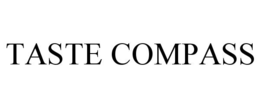 TASTE COMPASS trademark