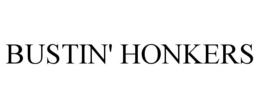 BUSTIN' HONKERS trademark