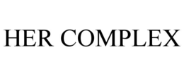 HER COMPLEX trademark