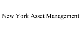 NEW YORK ASSET MANAGEMENT trademark