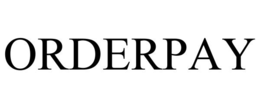 ORDERPAY trademark