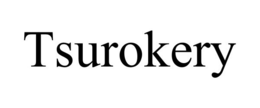 TSUROKERY trademark