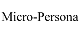 MICRO-PERSONA trademark