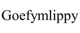 GOEFYMLIPPY trademark