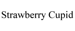 STRAWBERRY CUPID trademark