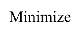 MINIMIZE trademark