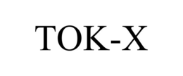 TOK-X trademark