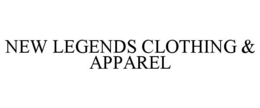 NEW LEGENDS CLOTHING & APPAREL trademark