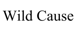 WILD CAUSE trademark
