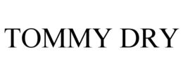 TOMMY DRY trademark