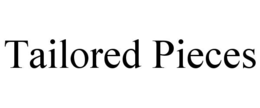 TAILORED PIECES trademark
