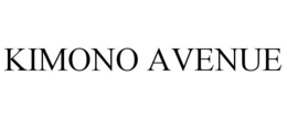 KIMONO AVENUE trademark