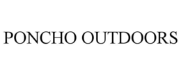 PONCHO OUTDOORS trademark