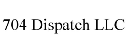704 DISPATCH LLC trademark