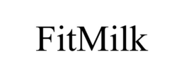 FITMILK trademark