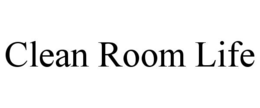 CLEAN ROOM LIFE trademark
