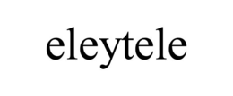 ELEYTELE trademark