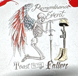 REMEMBRANCE EVENT TOAST TO THE FALLEN trademark