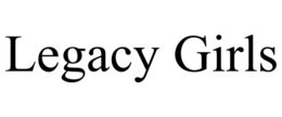 LEGACY GIRLS trademark