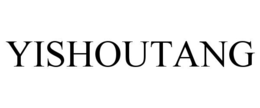 YISHOUTANG trademark