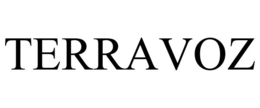TERRAVOZ trademark