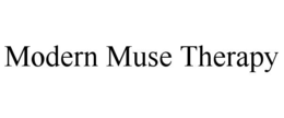 MODERN MUSE THERAPY trademark