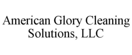 AMERICAN GLORY CLEANING SOLUTIONS, LLC trademark