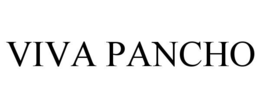 VIVA PANCHO trademark