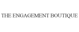 THE ENGAGEMENT BOUTIQUE trademark