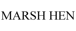 MARSH HEN trademark