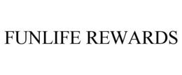 FUNLIFE REWARDS trademark