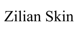 ZILIAN SKIN trademark