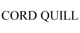 CORD QUILL trademark