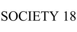 SOCIETY 18 trademark