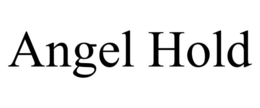 ANGEL HOLD trademark