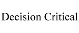 DECISION CRITICAL trademark