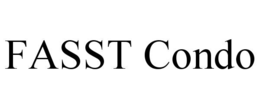 FASST CONDO trademark