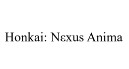 HONKAI: NEXUS ANIMA trademark