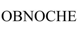 OBNOCHE trademark
