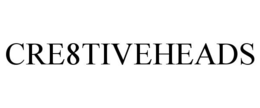 CRE8TIVEHEADS trademark