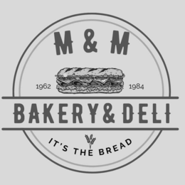 BAKERY& DELI M&M 1962 IT'S THE BREAD 1984 trademark