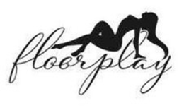 FLOORPLAY trademark