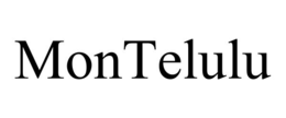 MONTELULU trademark