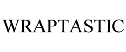 WRAPTASTIC trademark