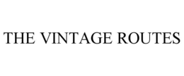 THE VINTAGE ROUTES trademark