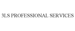 3LS PROFESSIONAL SERVICES trademark