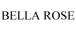 BELLA ROSE trademark