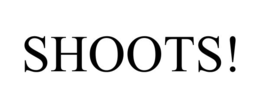 SHOOTS! trademark