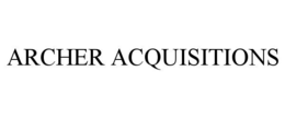 ARCHER ACQUISITIONS trademark