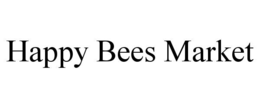HAPPY BEES MARKET trademark